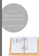 eBook (epub) Mille ans sont comme un jour de Hervé Ponsot