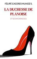 E-Book (epub) La Duchesse de Planoise von Félipé Caceres Munoz S.
