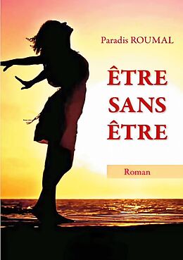 eBook (epub) Être sans être de Paradis Roumal