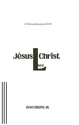E-Book (epub) Jésus Christ von Davi Crispin Jr.
