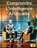 E-Book (epub) Comprendre l'intelligence artificielle von Patrice Rey