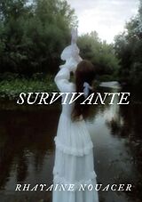 eBook (epub) Survivante de Rhayaine Nouacer