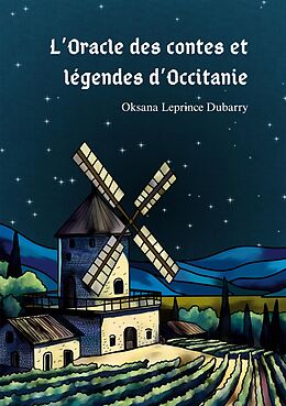 eBook (epub) L'Oracle des contes et légendes d'Occitanie de Oksana Leprince Dubarry