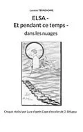 E-Book (epub) Elsa - Et pendant ce temps - von Lucette Terrenoire