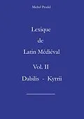 E-Book (epub) Lexique de latin médiéval vol II von Michel Prodel