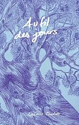 Kartonierter Einband Au Fil Des Jours von Océane Cardoso