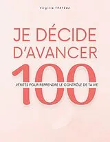Kartonierter Einband Je décide d'avancer von Virginie Fratelli
