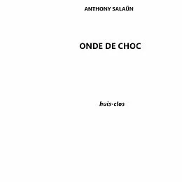 E-Book (epub) Onde de choc von Anthony Salaün