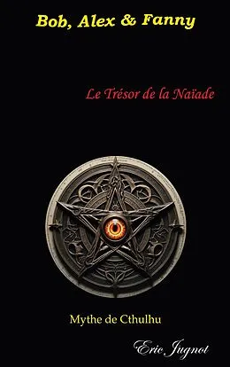 E-Book (epub) Le trésor de la naïade von Eric Jugnot