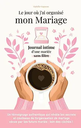E-Book (epub) Le jour où j'ai organisé mon mariage von Ophélie Gagneux
