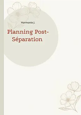 E-Book (epub) Planning Post-Séparation von Harmonie J.