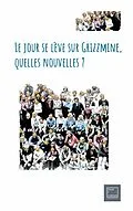 E-Book (epub) Le jour se lève sur Grizzmine, quelles nouvelles ? von Tout Roman
