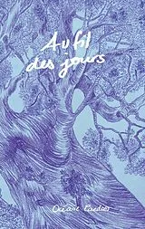E-Book (epub) Au Fil Des Jours von Océane Cardoso