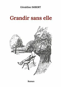 E-Book (epub) Grandir sans elle von Géraldine Imbert