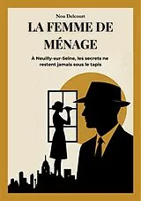 E-Book (epub) La Femme de Ménage von Noa Delcourt