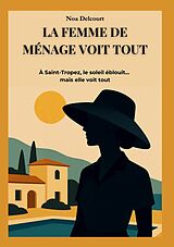 E-Book (epub) La Femme de Ménage Voit Tout von Noa Delcourt