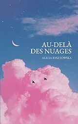 E-Book (epub) Au-delà des nuages von Alicia Rysztowska
