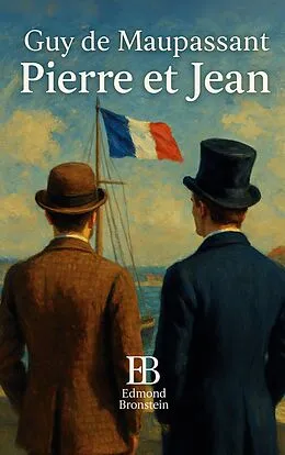 E-Book (epub) Pierre et Jean von Guy Maupassant