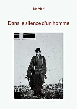 E-Book (epub) Dans le silence d'un homme von San Vieri