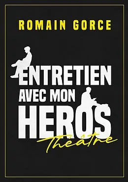 E-Book (epub) Entretien avec mon héros von Romain Gorce