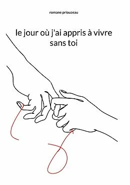 E-Book (epub) le jour où j'ai appris à vivre sans toi von Romane Priouzeau