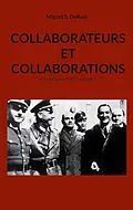 E-Book (epub) Collaborateurs et collaborations von Miguel S. DeRuiz