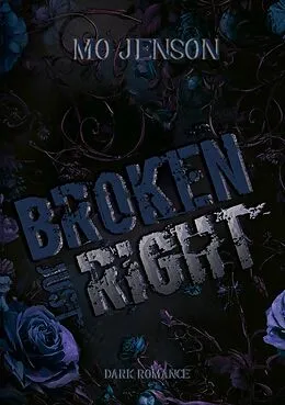 E-Book (epub) Broken just right von Mo Jenson