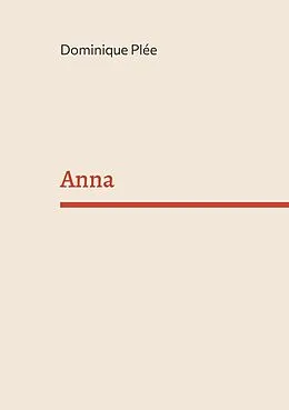 E-Book (epub) Anna von Dominique Plée