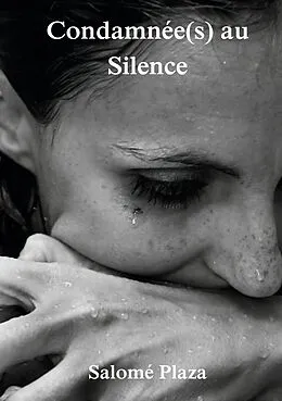 E-Book (epub) Condamnée(s) au Silence von Salomé Plaza