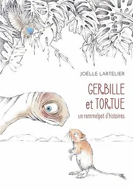 E-Book (epub) Gerbille et Tortue von Joëlle Lartelier