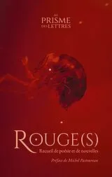 E-Book (epub) Rouge(s) von Au Prisme Des Lettres, Michel Pastoureau