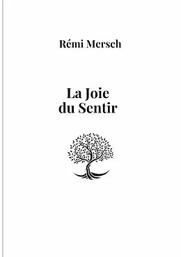 E-Book (epub) La joie du sentir von Remi Mersch