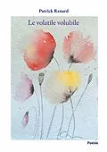 E-Book (epub) Le volatile volubile von Patrick Renard