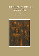 E-Book (epub) Les Oubliés de la mémoire von Joël Meyniel
