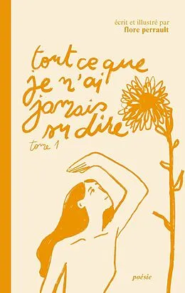 E-Book (epub) Tout ce que je n'ai jamais su dire von Flore Perrault