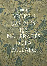 E-Book (epub) Broken Legends von . . Dého