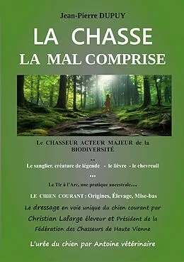 E-Book (epub) La chasse la mal comprise von Jean-Pierre Dupuy