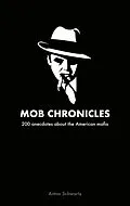 E-Book (epub) Mob Chronicles von Anton Schwartz