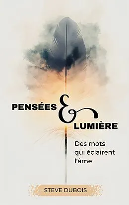 E-Book (epub) Pensées & Lumière von Steve Dubois