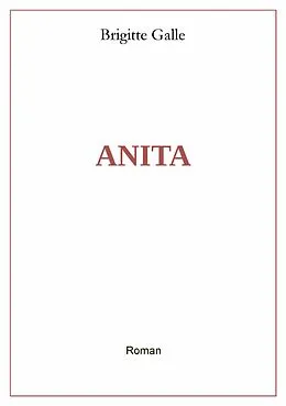E-Book (epub) Anita von Brigitte Galle