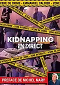 E-Book (epub) Kidnapping en direct von Emmanuel Caldier