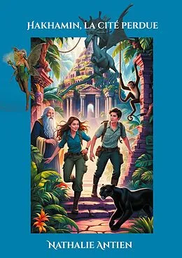 E-Book (epub) Hakhamin, la cité perdue von Nathalie Antien