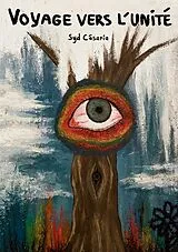E-Book (epub) Voyage vers l'Unité von Syd Césaria