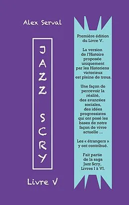 E-Book (epub) Jazz Scry : Livre V von Alex Serval