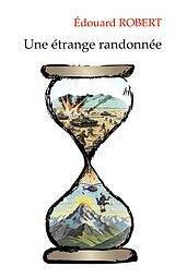 E-Book (epub) Une étrange randonnée von Édouard Robert