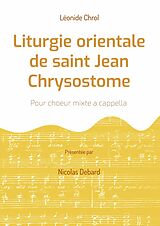 E-Book (epub) Liturgie orientale de saint Jean Chrysostome von Nicolas Debard, Léonide Chrol