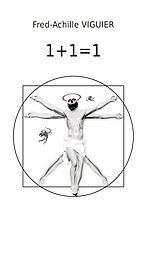 E-Book (epub) 1+1=1 von Fred-Achille Viguier