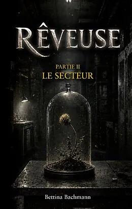 E-Book (epub) Rêveuse von Bettina Bachmann
