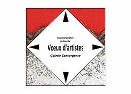 E-Book (epub) Voeux d'artistes - Galerie Convergence von Alain Branchet