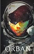 E-Book (epub) Orban von Benjamin Robineau
